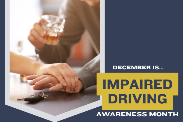 Text: December is Impaired Driving Awareness Month on a navy blue solid background and feature image of someone handing their keys over to a sober individual